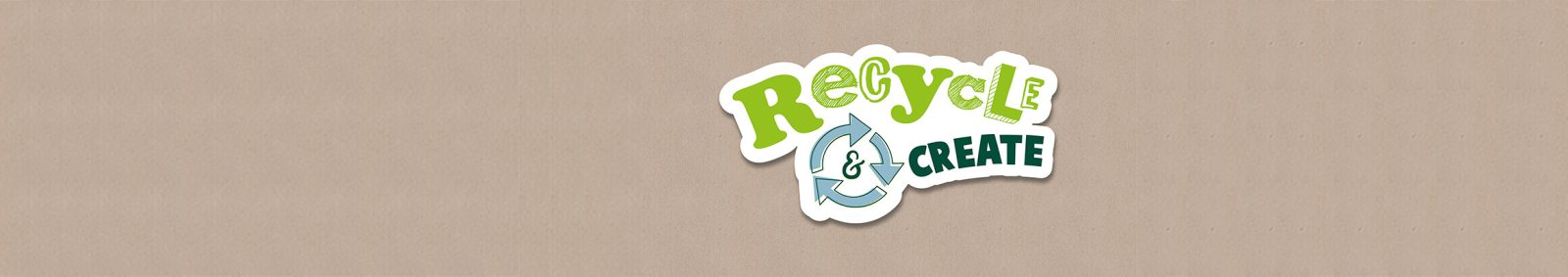 Recycle and Create Banner